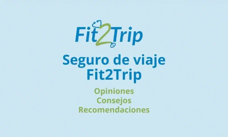 fit2trip seguro de viaje opiniones
