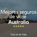 mejor seguro de viaje australia