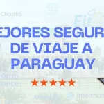mejor seguro viaje paraguay