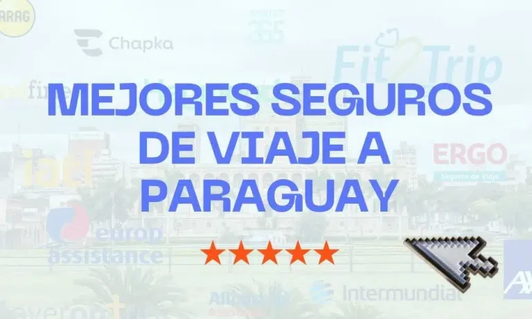 mejor seguro viaje paraguay