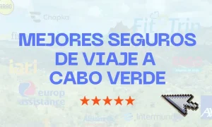 mejores seguros de viaje a cabo verde mejores seguros de viaje a cabo verde
