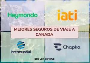 mejores seguros de viaje a canada mejores seguros de viaje a canada