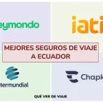 mejores seguros de viaje a ecuador
