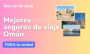 mejor seguro viaje oman mejor seguro viaje oman