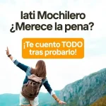 iati mochilero ¿merece la pena?