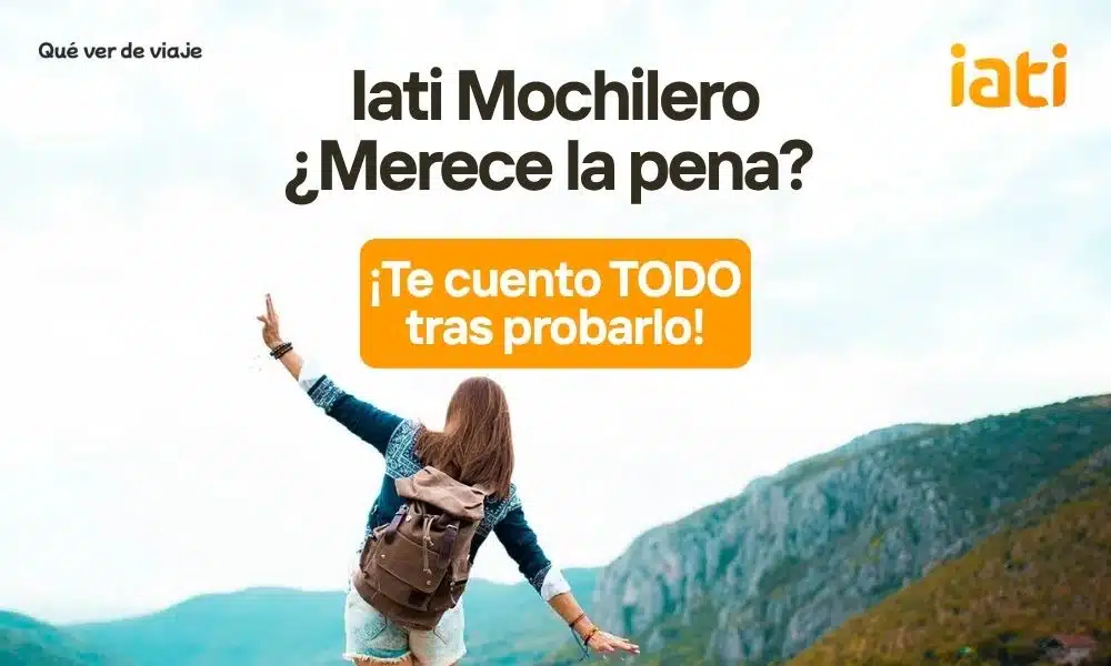 iati mochilero ¿merece la pena?